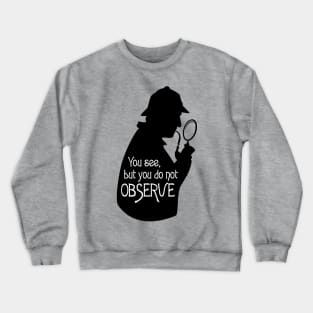 Sherlock Holmes Fan Crewneck Sweatshirt